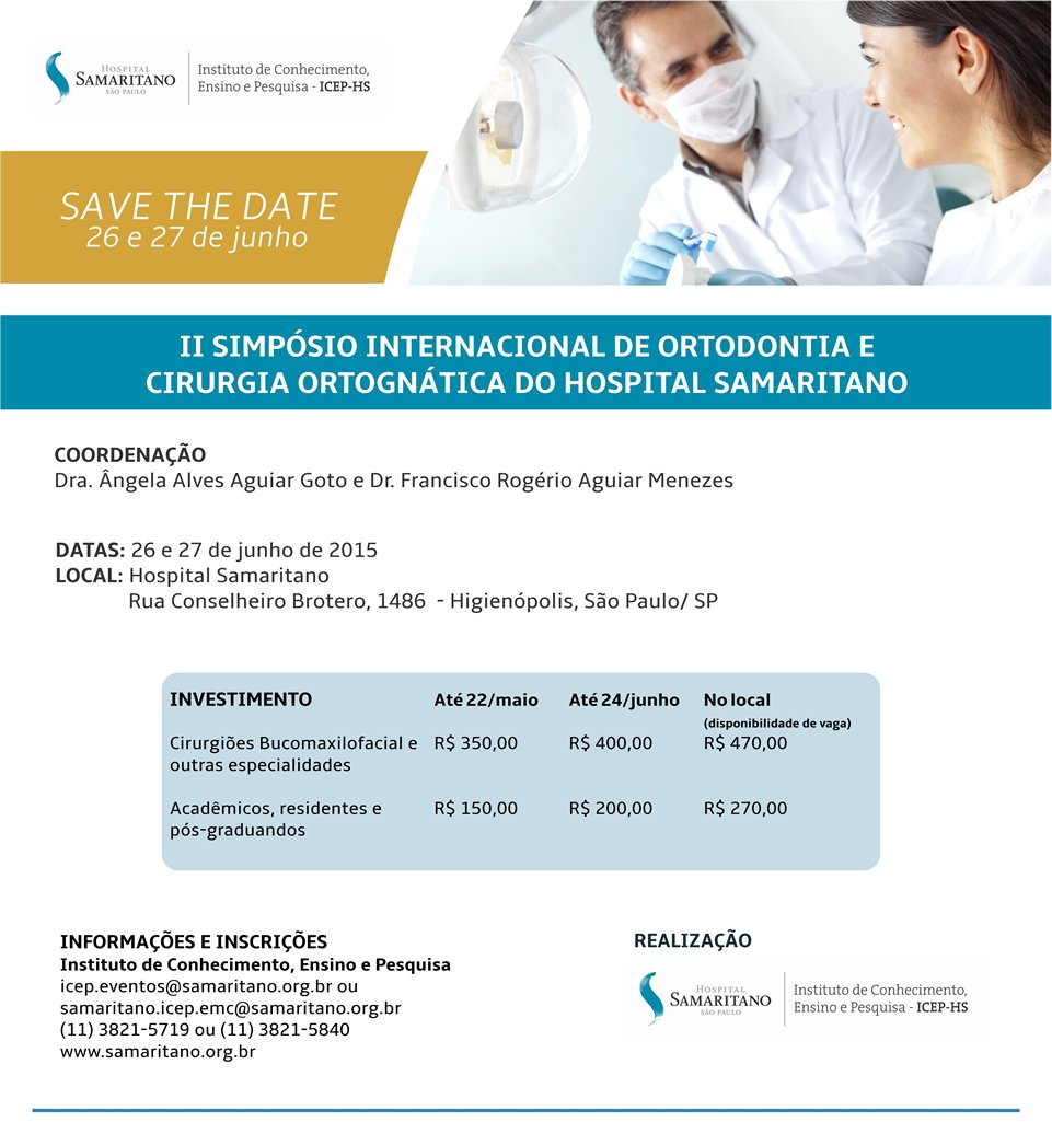II Simpósio Internacional de Ortodontia e Cirurgia Ortognática do Hospital Samaritano